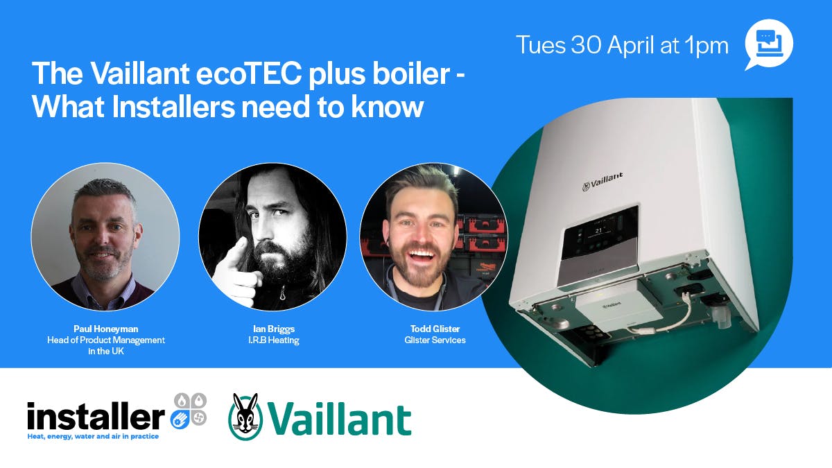 The Vaillant ecoTEC plus boiler - What Installers need to know event cover photo
