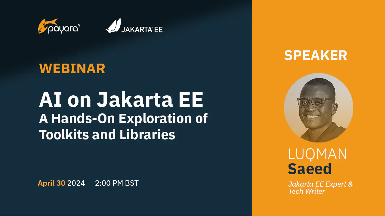 AI on Jakarta EE: A Hands-On Exploration of Toolkits and Libraries event cover photo