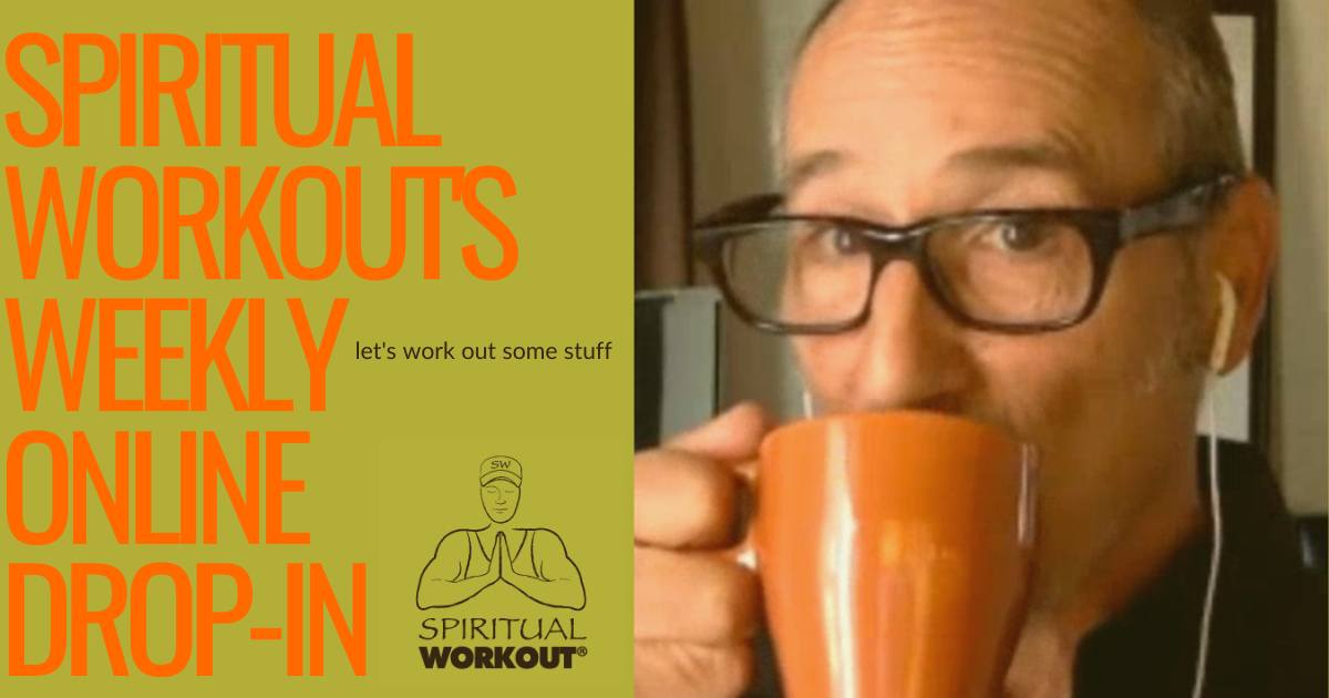 Spiritual Workout Weekly Online Drop-In - April 29, 2024 event cover photo