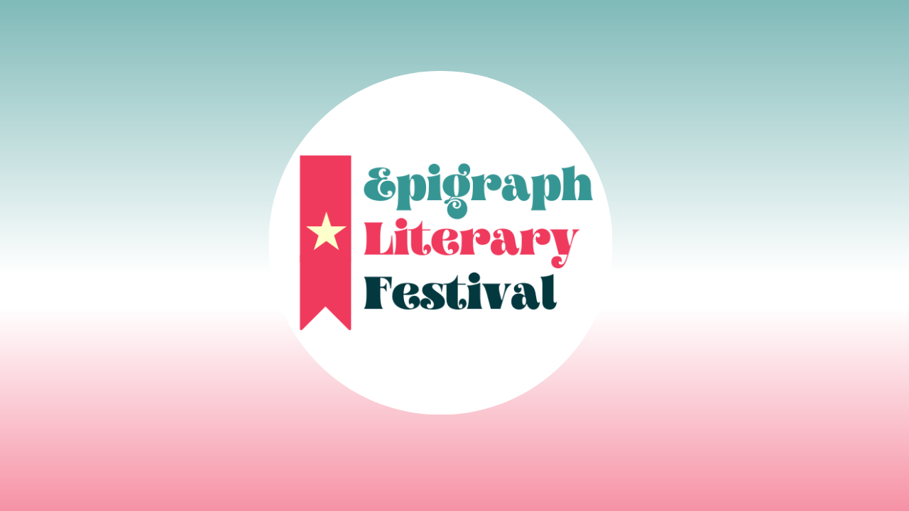 Epigraph Literary Festival: 2024 Spring Summer Event event cover photo