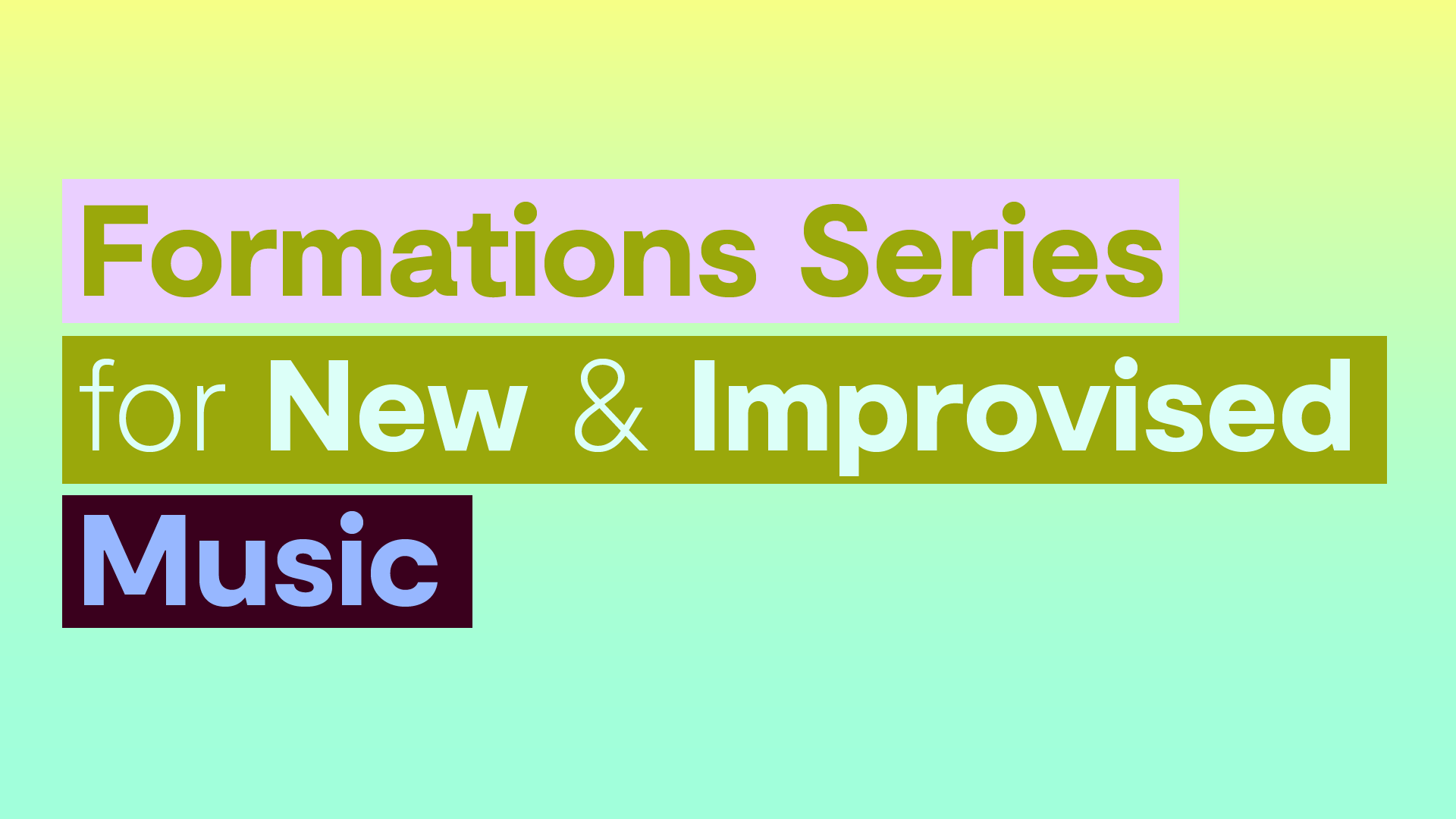 Formations Series for New & Improvised Music—April 18, 2024 event cover photo