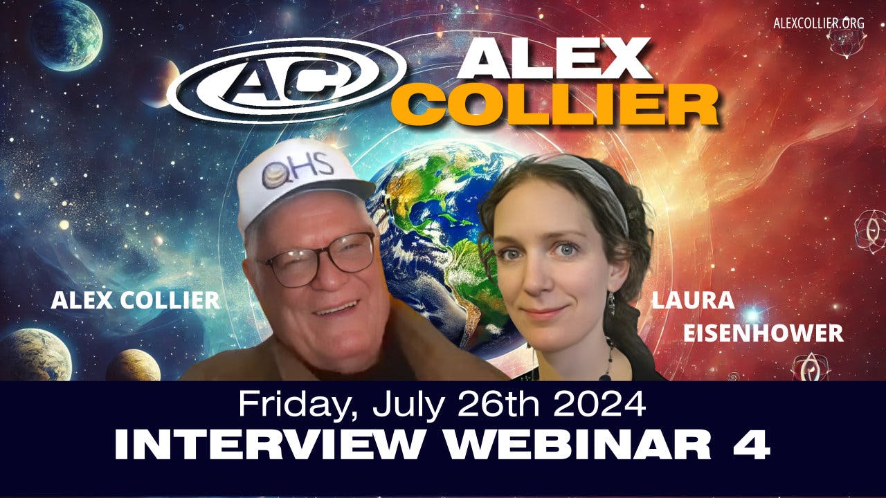Alex Collier Interview Webinar #4 - With Laura Eisenhower -  *LIVE* on Friday, July 26th, 2024! event cover photo