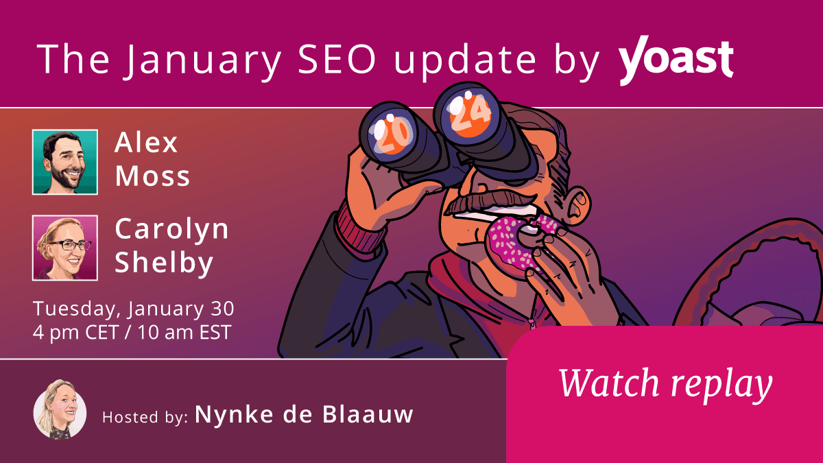 The SEO update by Yoast January 2024 Edition crowdcast